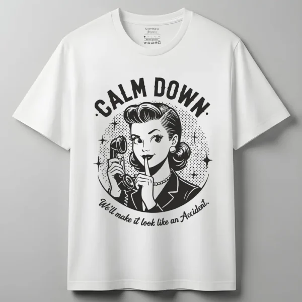 Тениска Calm Down